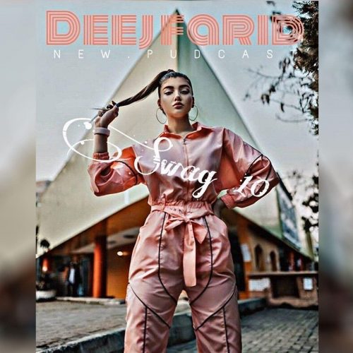 Deej Farid  – Swag 10